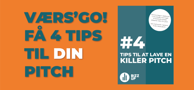 4 tips til din killer pitch