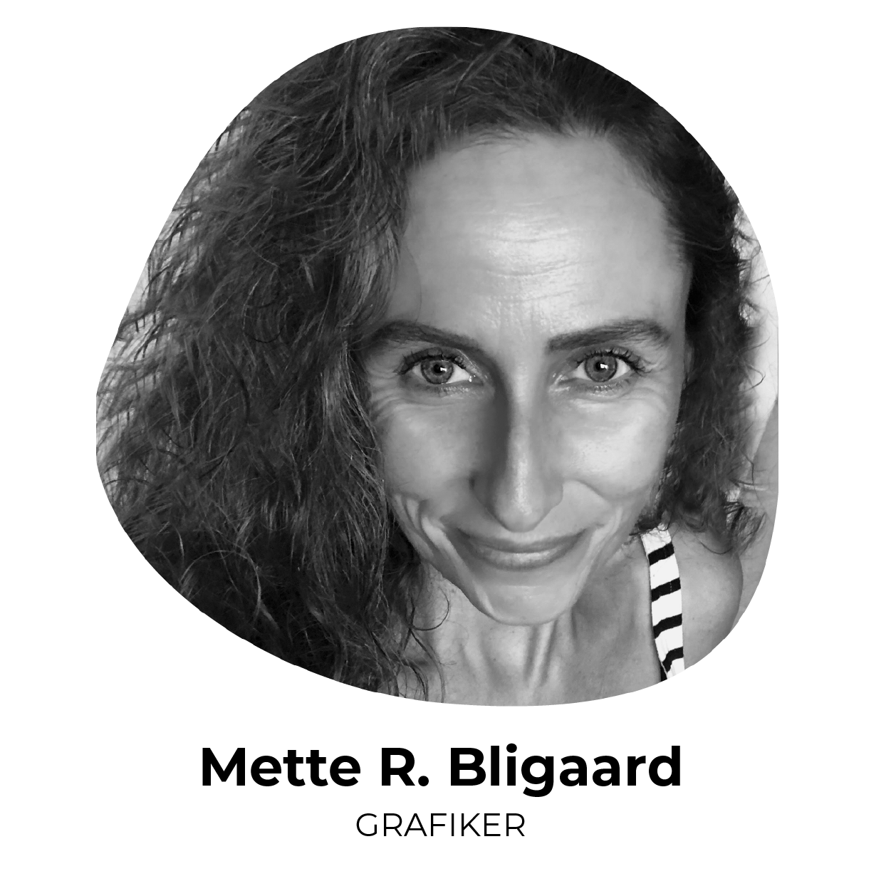 Bizz Up Team, grafiker, Mette